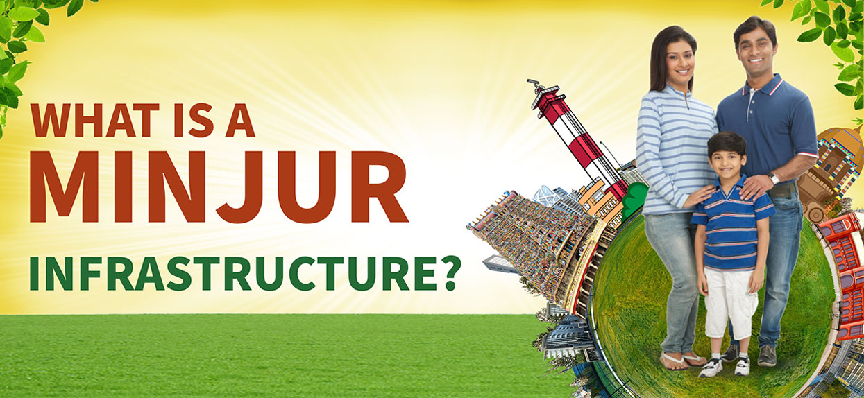 Minjur Infrastructure and its Impact on Development